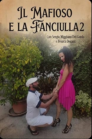 Il Mafioso E La Fanciulla 2